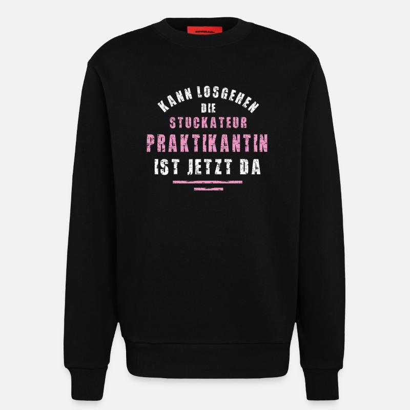 Plasterer Internship Plasterer Internship - Sweatshirt - made by SPREAD  - SOLID BLACK