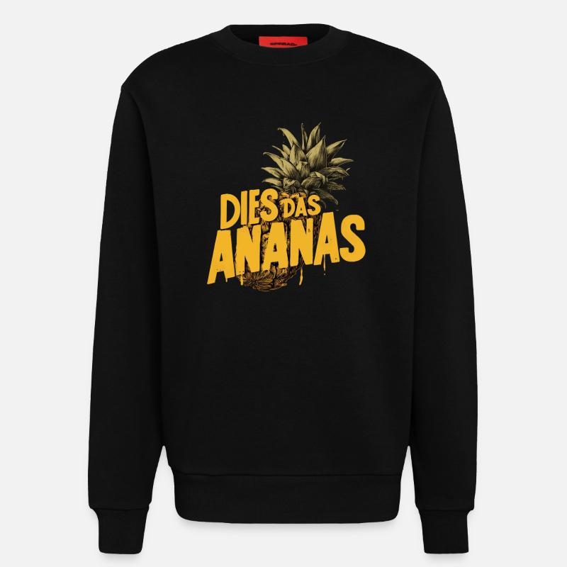 C’EST L’ANANAS – Drôle de dicton ananas - Sweat bio décontracté fabriqué en UE - SOLID BLACK