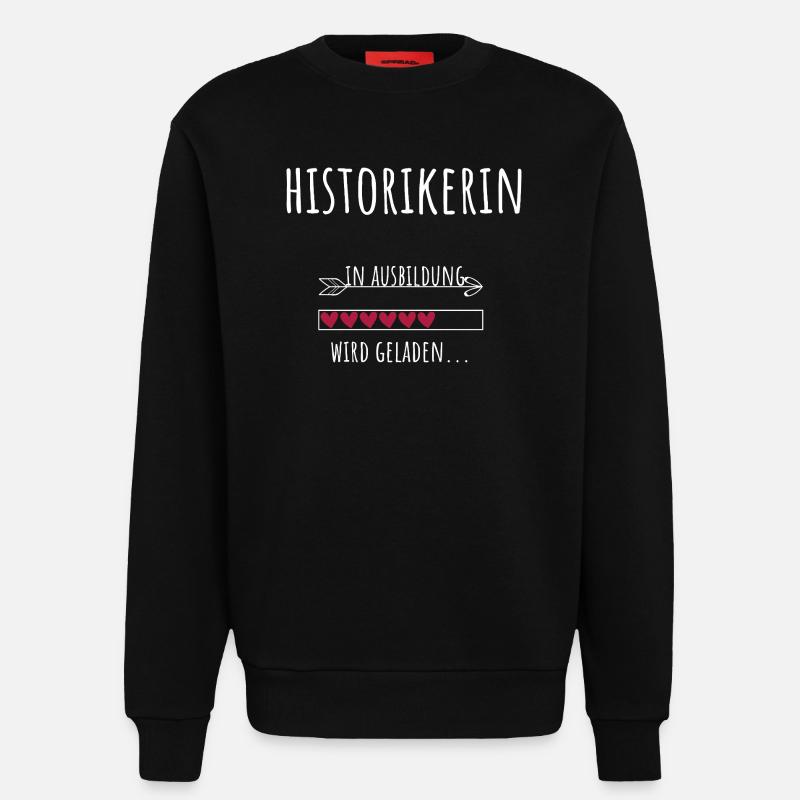 Historian Student Profession Education - Sweatshirt - made by SPREAD  - SOLID BLACK