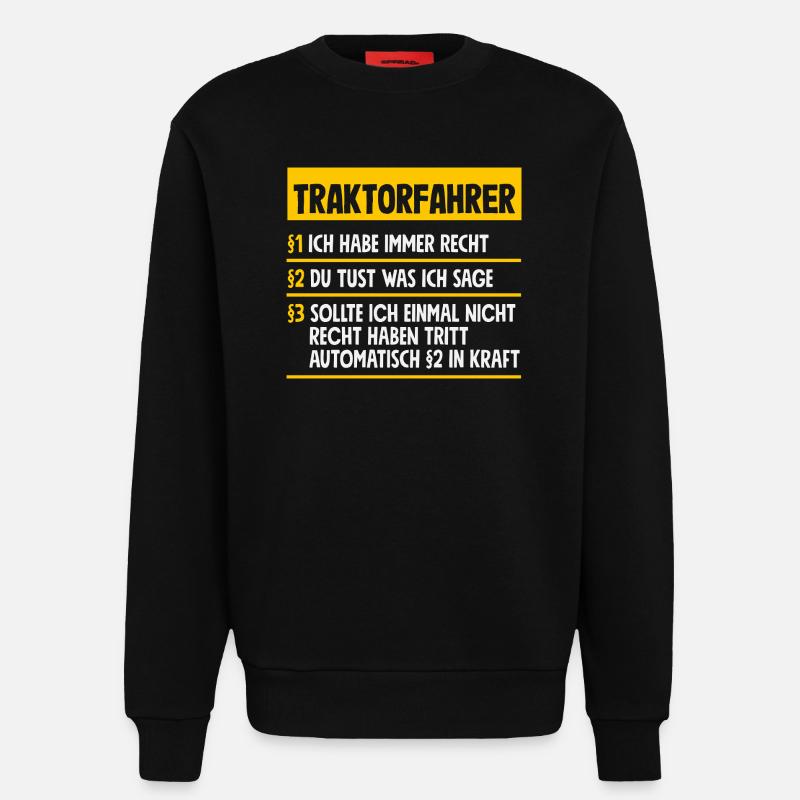 Lustiges Traktorfahrer Traktor Geschenk - Sweatshirt - made by SPREAD - SOLID BLACK