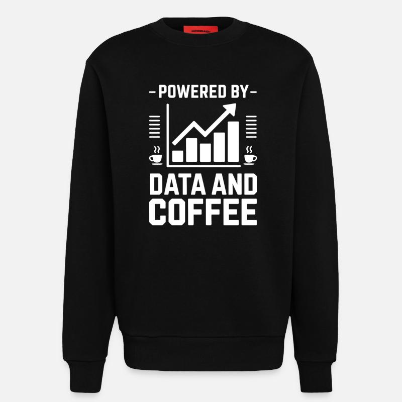 Datenanalyst Spruch Lustiges Datenanalyst Geschenk - Sweatshirt - made by SPREAD - SOLID BLACK