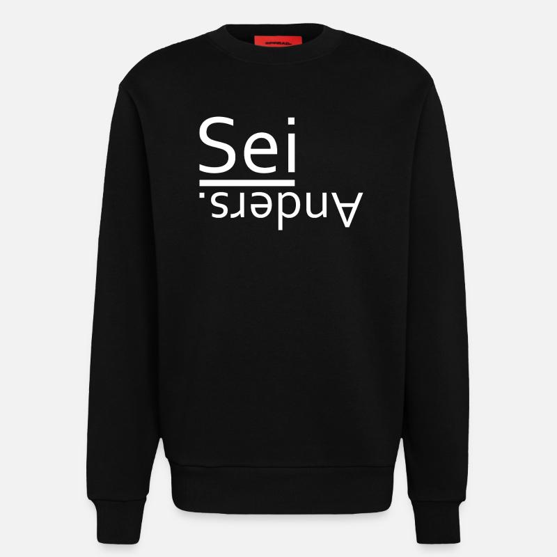 Sei anders - Sweatshirt - made by SPREAD  - SOLID BLACK