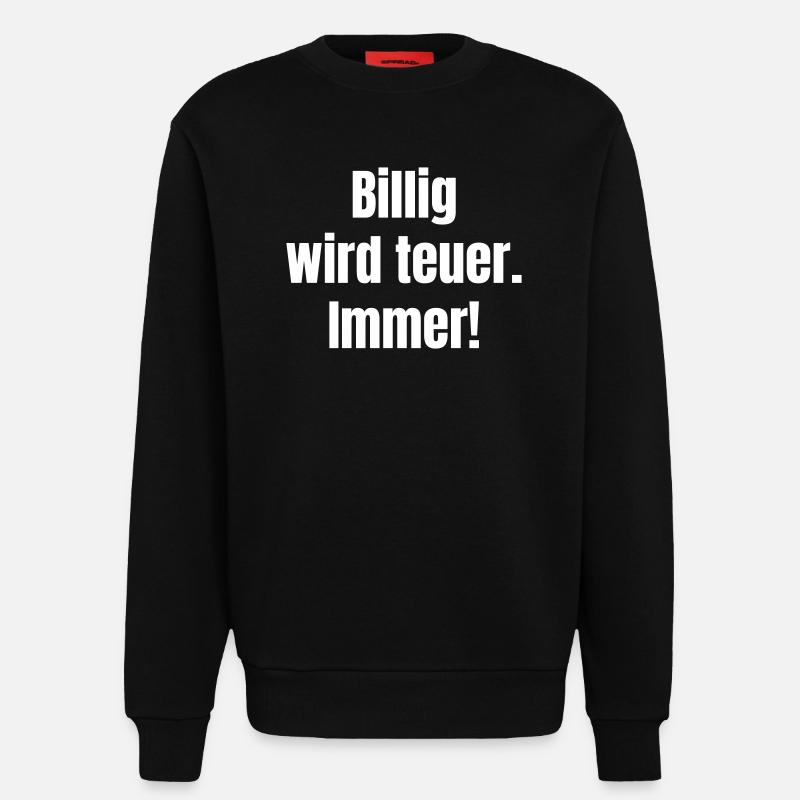 Cheap becomes expensive – contrast statement - Sweatshirt - made by SPREAD  - SOLID BLACK