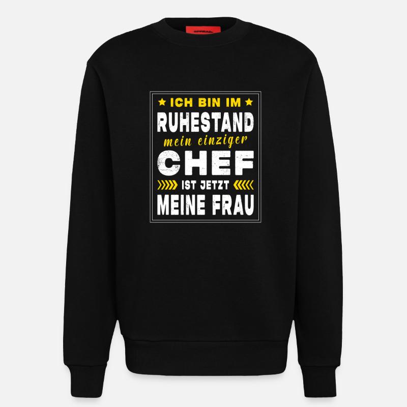 Rentner Ruhestand Geschenkidee - Sweatshirt - made by SPREAD  - SOLID BLACK