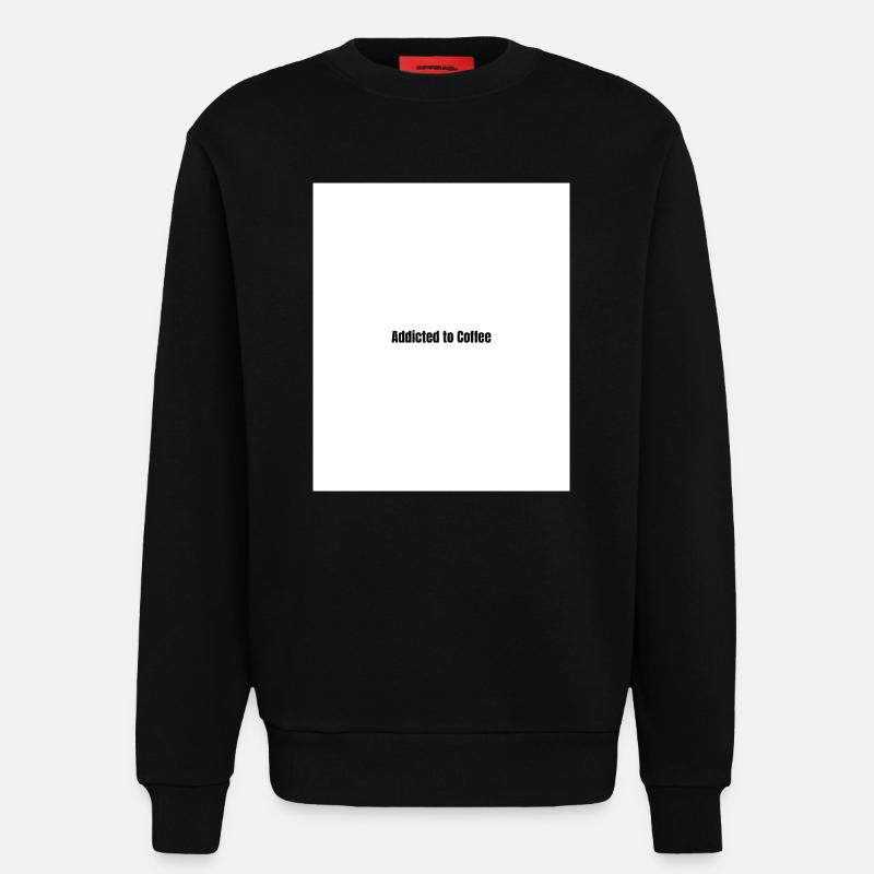 Coffee-addicted minimalist statement - Sweatshirt - made by SPREAD  - SOLID BLACK
