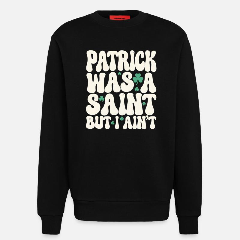 Patrick var en helgen, men jeg er ikke St. Patricks dag - Organic Relaxed Crew Neck produsert i EU - SOLID BLACK