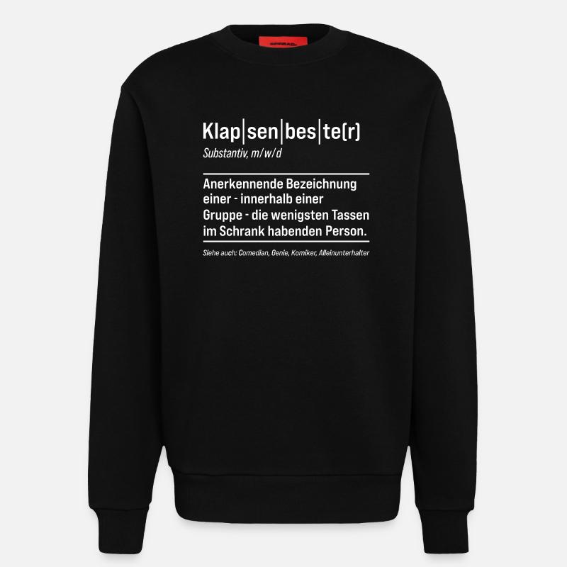 Klapsenbester Definition Fun Sprüche - Sweatshirt - made by SPREAD  - SOLID BLACK