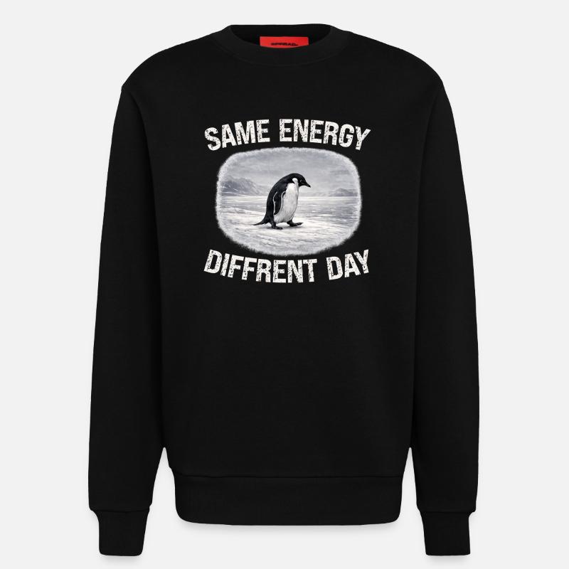 Same Energy Diffrent Day - Sweatshirt - made by SPREAD  - SOLID BLACK