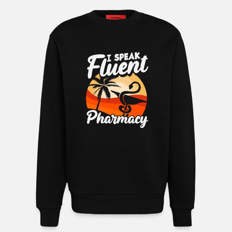 Pharmacists Speak Fluently Pharmacy Technician - Sweatshirt - made by SPREAD - SOLID BLACK