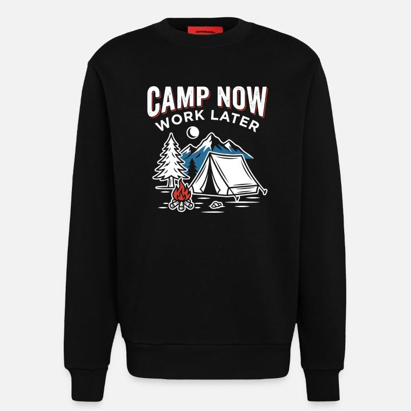Camp now, work later - Sweatshirt - made by SPREAD  - SOLID BLACK
