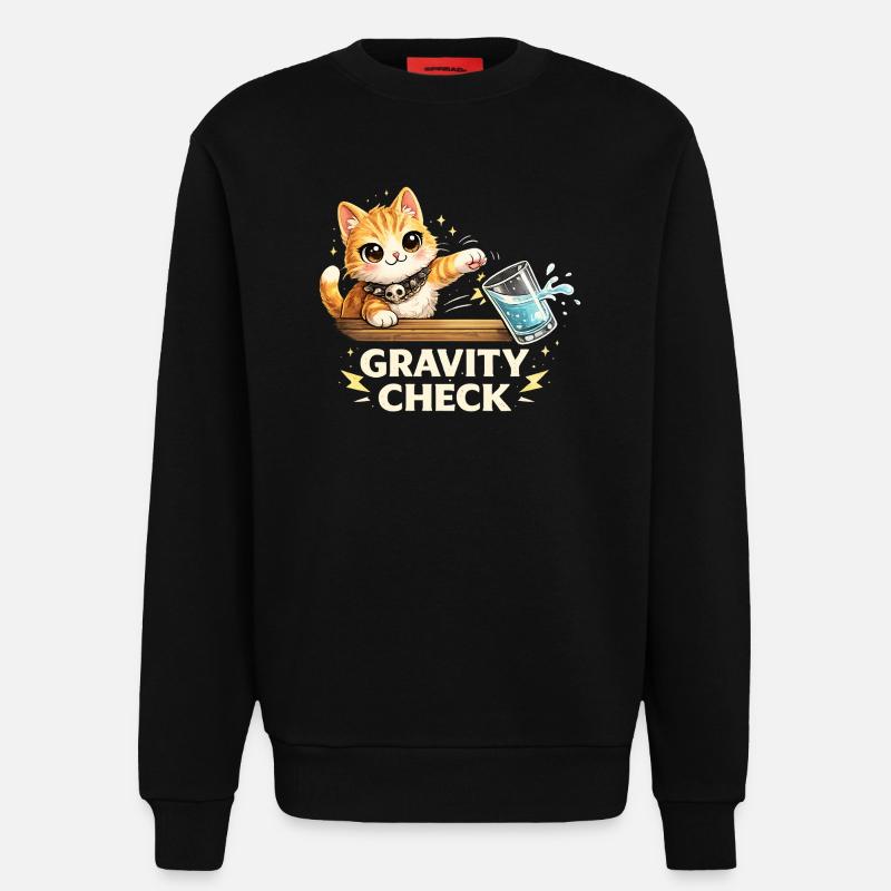 Gravity Check Katze lustiger Spruch - Sweatshirt - made by SPREAD  - SOLID BLACK