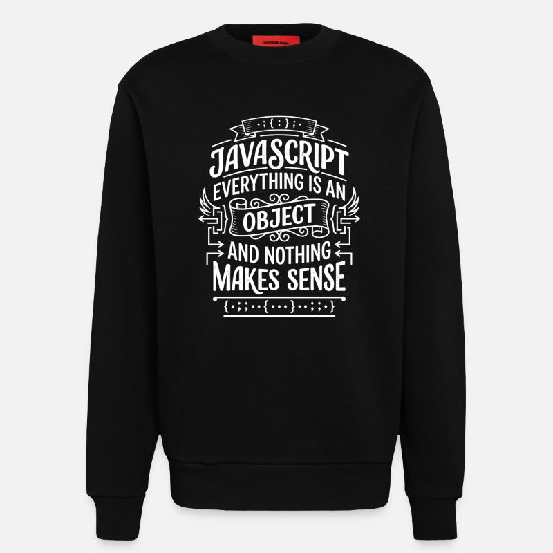 JavaScript: Everything is an object - Sweatshirt - made by SPREAD  - SOLID BLACK