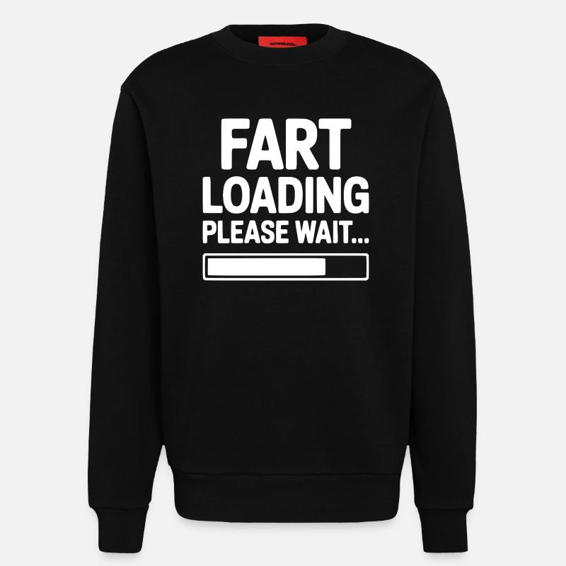 Fart Loading Please Wait... - Sweatshirt - made by SPREAD  - SOLID BLACK