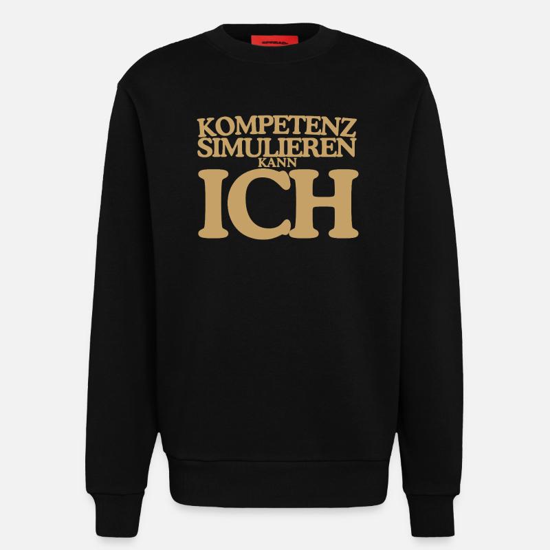 Kompetenz simulieren kann ich Retro Design - Sweatshirt - made by SPREAD - SOLID BLACK