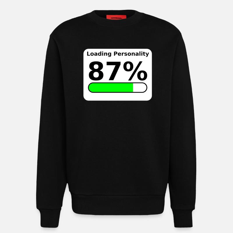 Loading Personality 87% – Nerdy Statement Tee - Sweatshirt - made by SPREAD  - SOLID BLACK