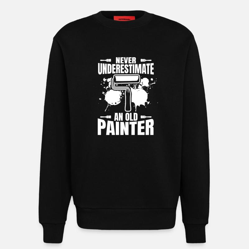 Never underestimate an old painter - Sweatshirt - made by SPREAD  - SOLID BLACK