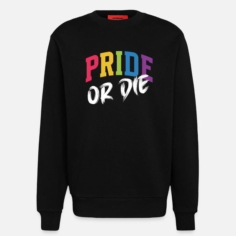 LGBT-Pride-Monat – Pride or Die - Sweatshirt - made by SPREAD  - SOLID BLACK