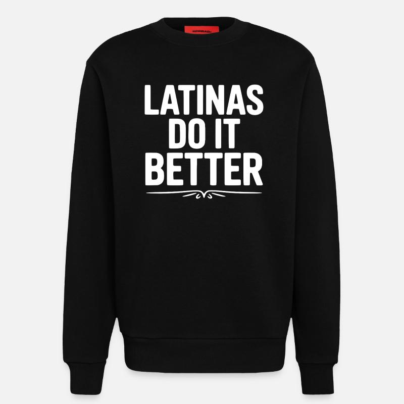 Latinas machen es besser - Sweatshirt - made by SPREAD - SOLID BLACK