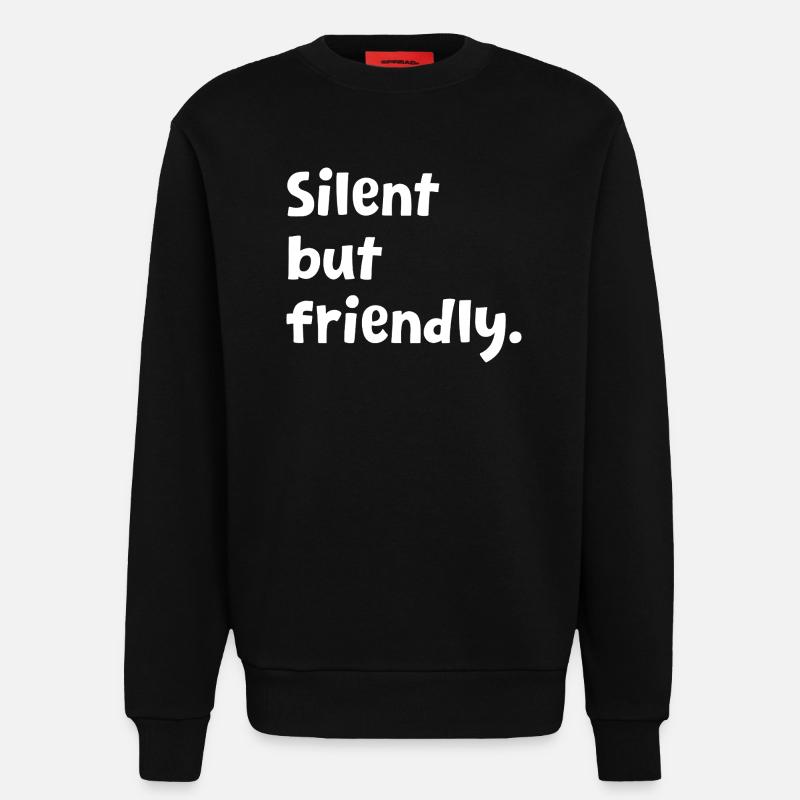 Introvertiert – Lustiges Introvertiert-Design – Sarkastisch - Sweatshirt - made by SPREAD  - SOLID BLACK