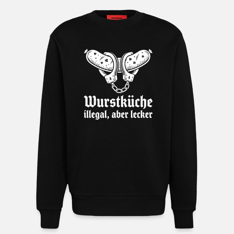 Wurstküche illegal aber lecker. - Sweatshirt - made by SPREAD  - SOLID BLACK