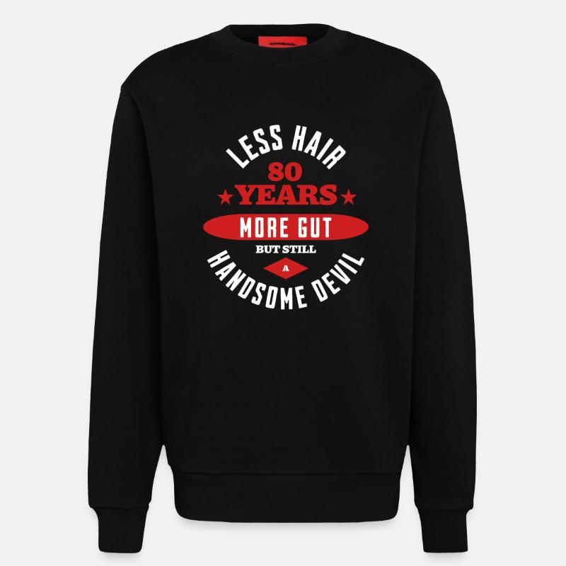 80 Years Handsome Devil - Sweatshirt - made by SPREAD - SOLID BLACK