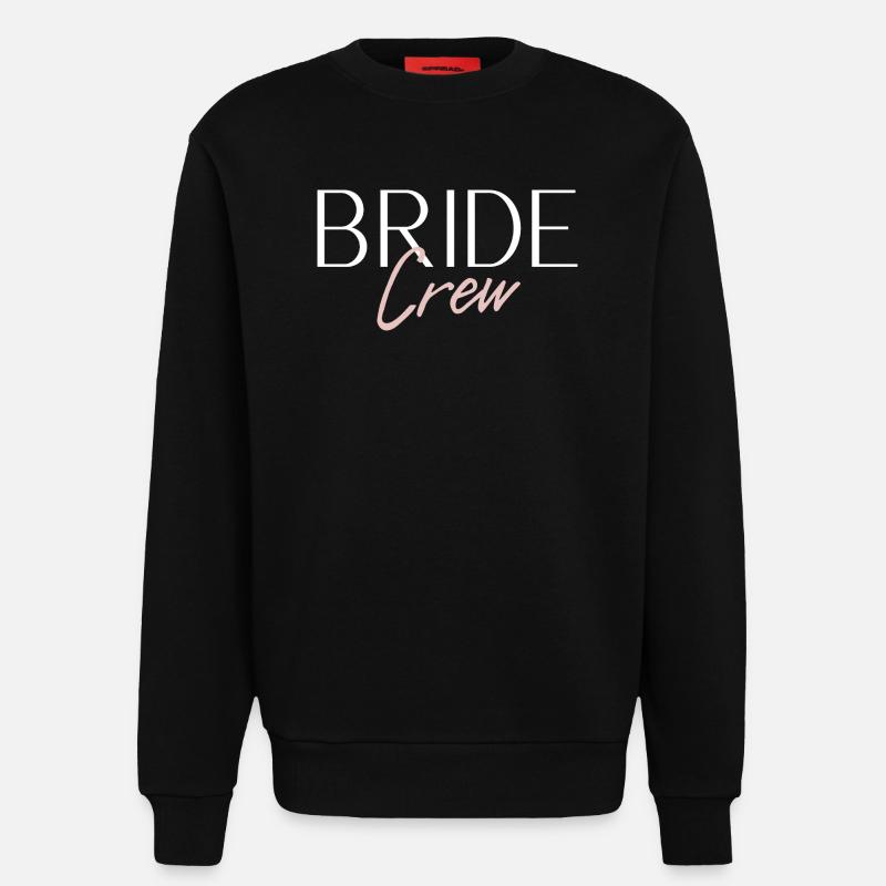 Bride Crew - Sweatshirt - made by SPREAD  - SOLID BLACK