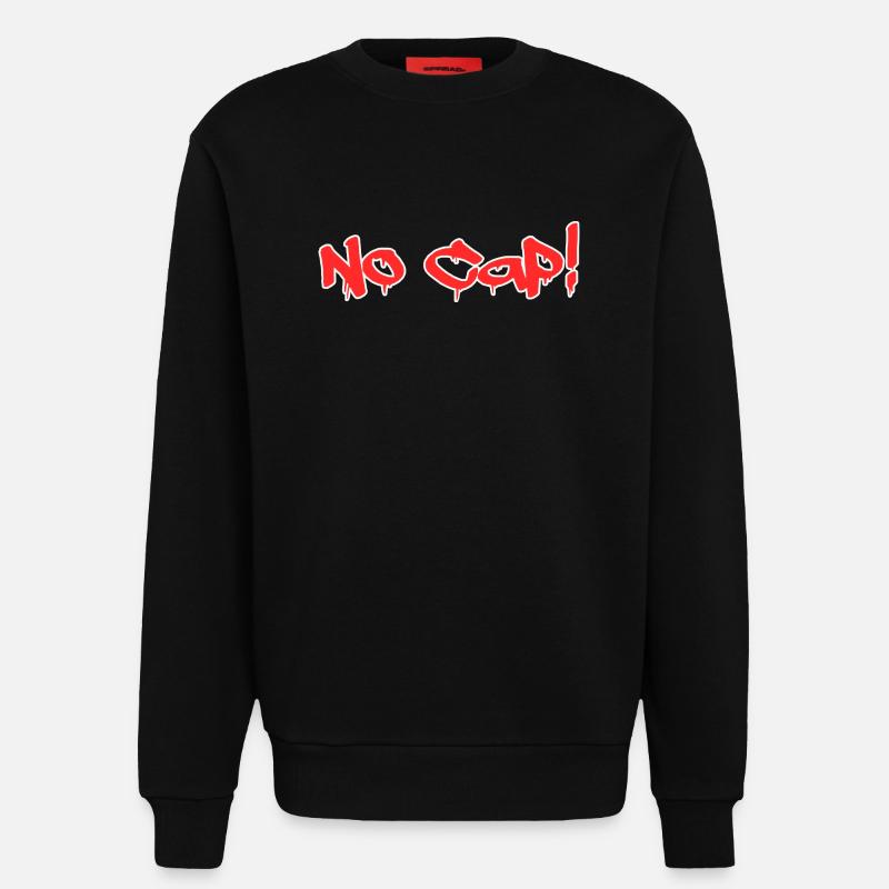 Pas de Cap ! - Style graffiti - Sweat bio décontracté fabriqué en UE - SOLID BLACK