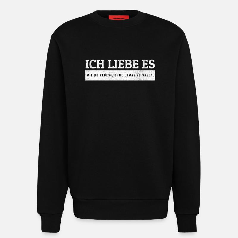 SARCASM - Talking without saying anything - Sweatshirt - made by SPREAD - SOLID BLACK