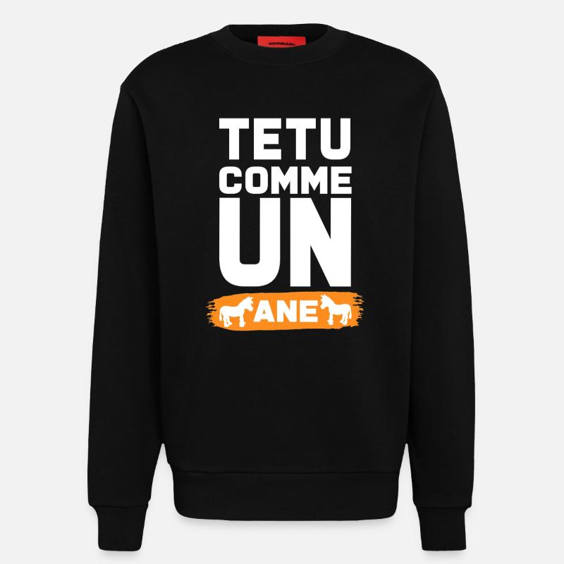 TEXT WIE EIN ESEL - Sweatshirt - made by SPREAD - SOLID BLACK