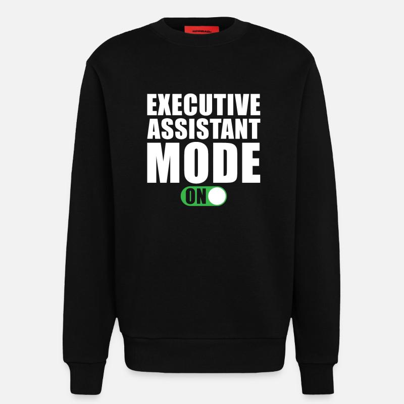 Assistentin Der Geschäftsleitung Modus An - Sweatshirt - made by SPREAD  - SOLID BLACK