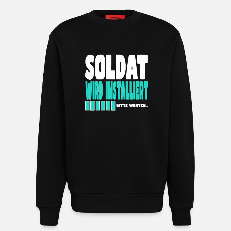 Soldat wird installiert - Sweatshirt - made by SPREAD - SOLID BLACK