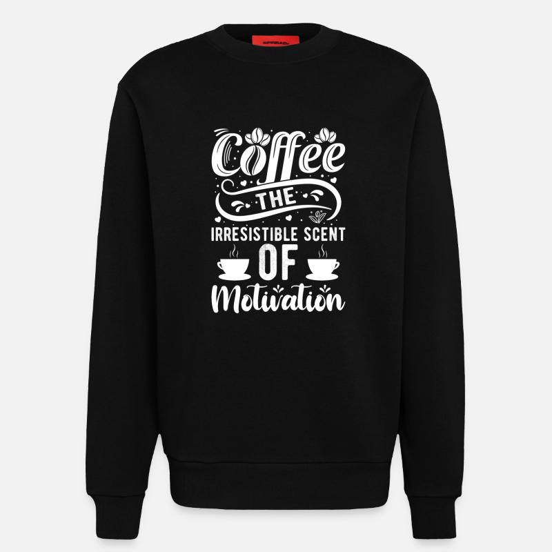 Kaffee Koffein Morgens Motivation - Sweatshirt - made by SPREAD  - SOLID BLACK