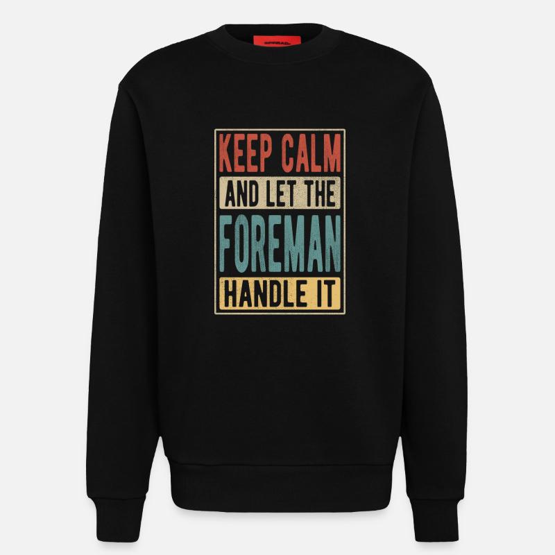 Vorarbeiter Retro-Geschenk - Sweatshirt - made by SPREAD  - SOLID BLACK