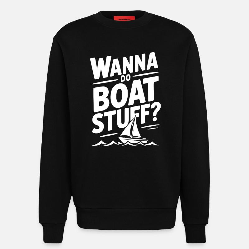Willst du Boots-Sachen machen? - Sweatshirt - made by SPREAD  - SOLID BLACK