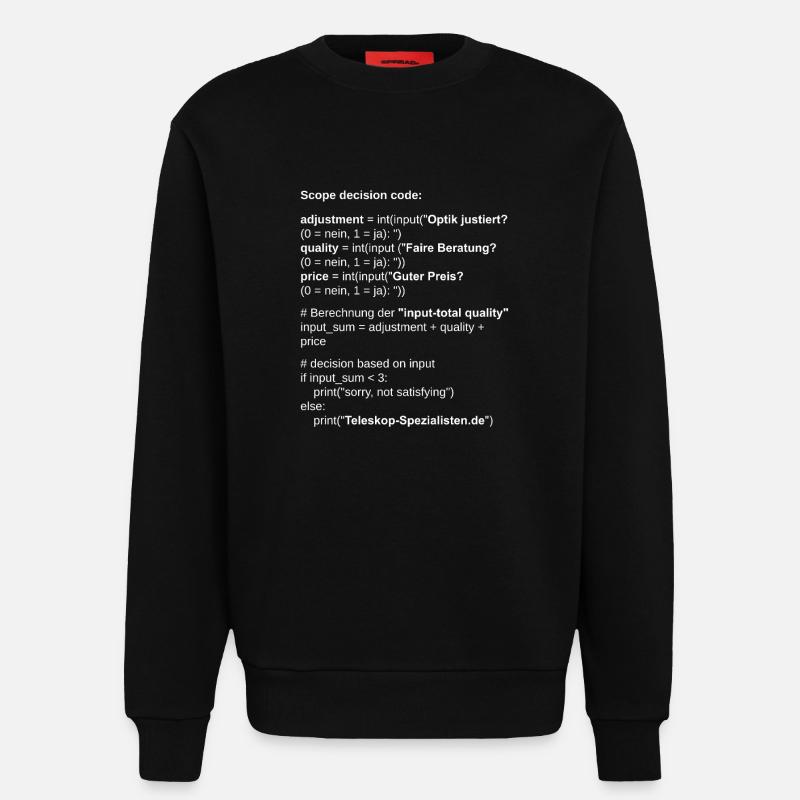 Astronomie Scope Decision Code Teleskop - Sweatshirt - made by SPREAD - SOLID BLACK