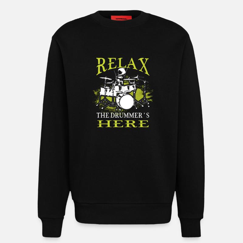 Relax, the drummer's here - Sweatshirt - made by SPREAD  - SOLID BLACK