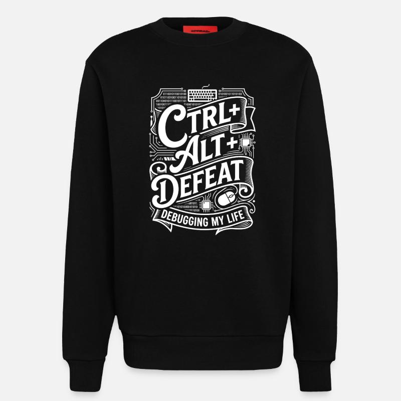 CTRL ALT DELETE Debugging My Life - Sweatshirt - made by SPREAD - SOLID BLACK