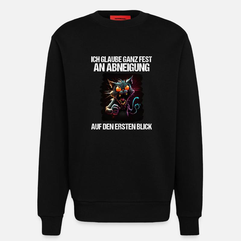 Katze Kätzchen Katzenhalter Katzen Sarkasmus - Sweatshirt - made by SPREAD - SOLID BLACK