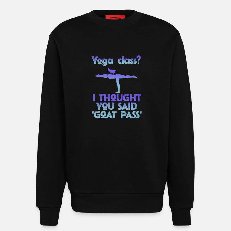 Yoga-Kurs oder Ziegenpass - Sweatshirt - made by SPREAD  - SOLID BLACK