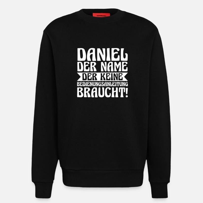 Vorname Daniel - Sweatshirt - made by SPREAD  - SOLID BLACK