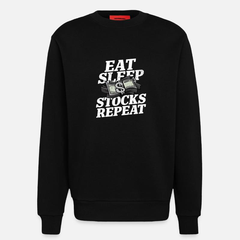 Manger, dormir, stocker, répéter - Sweat bio décontracté fabriqué en UE - SOLID BLACK