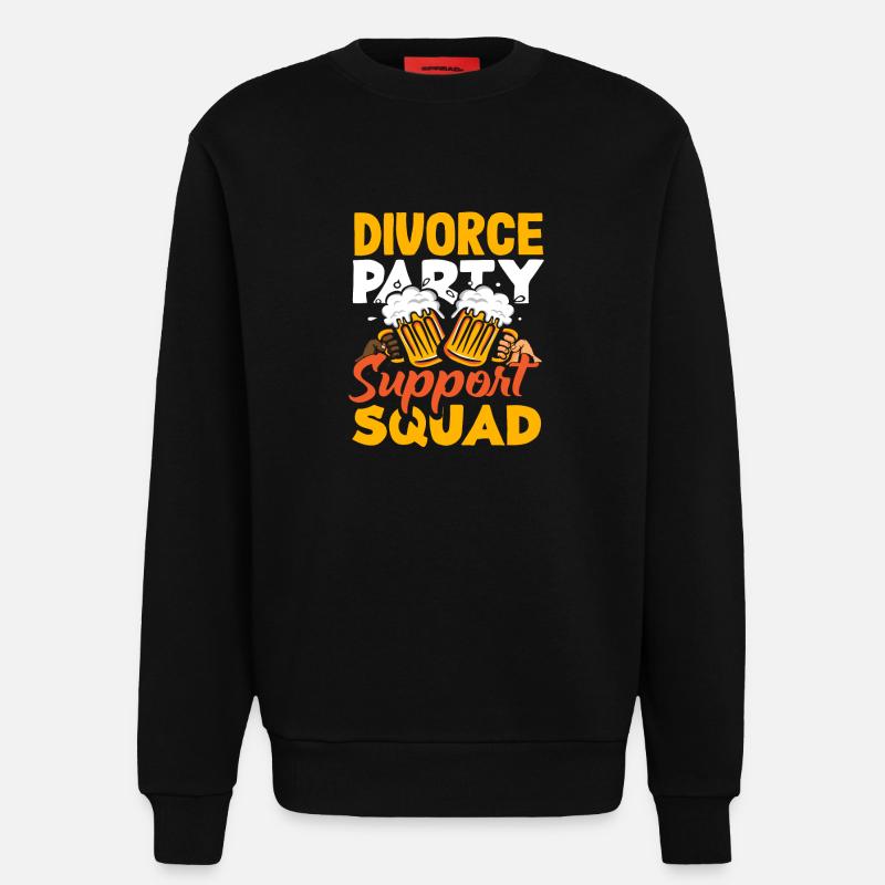 Scheidungspartei Unterstützungskommando Scheidung - Sweatshirt - made by SPREAD  - SOLID BLACK