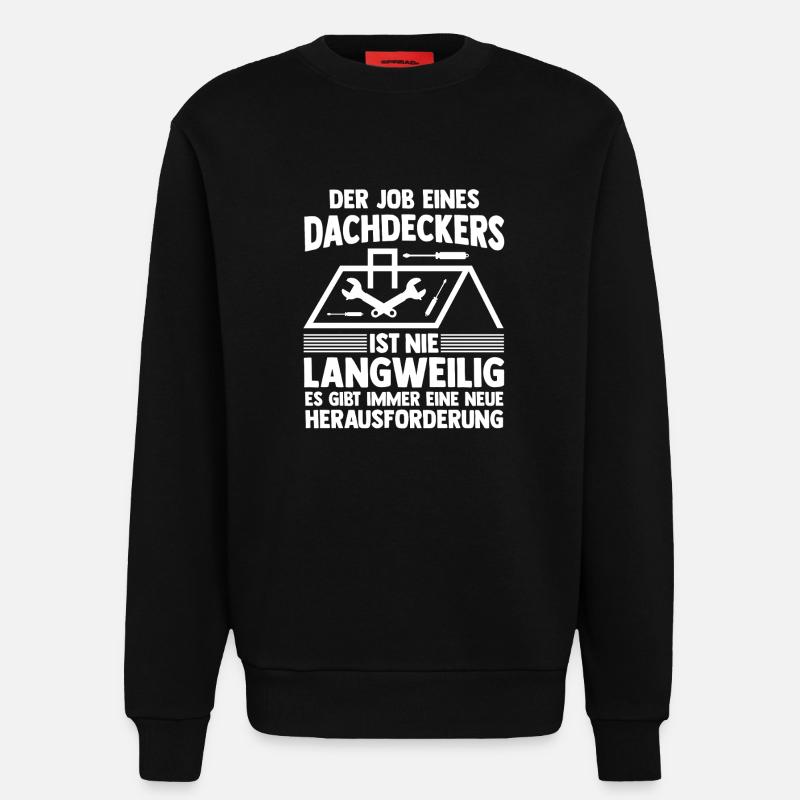 Master Roofer Roofer - Sweatshirt - made by SPREAD  - SOLID BLACK
