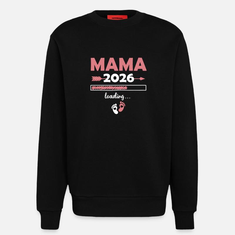 Mama 2026 Loading - Sweatshirt - made by SPREAD  - SOLID BLACK