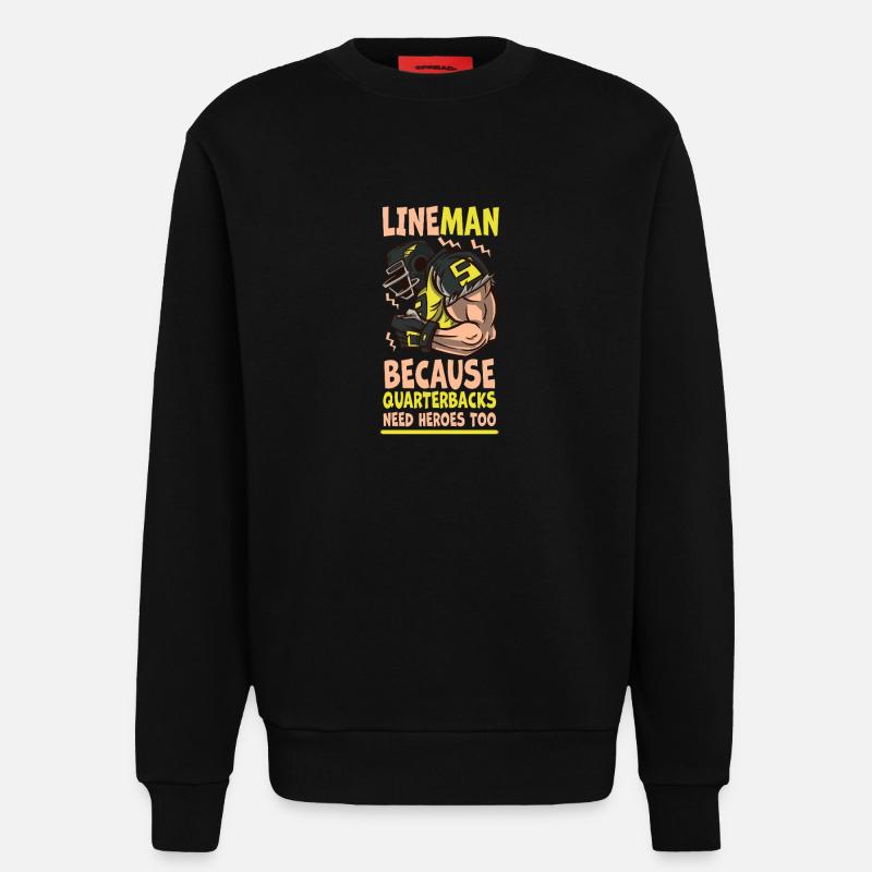 Lineman, weil Quarterbacks Helden brauchen - Sweatshirt - made by SPREAD  - SOLID BLACK