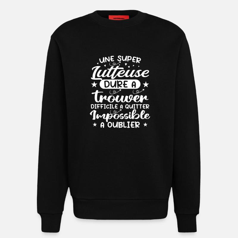 Une Super Lutteuse - Cadeau lutteuse - Sweat bio décontracté fabriqué en UE - SOLID BLACK