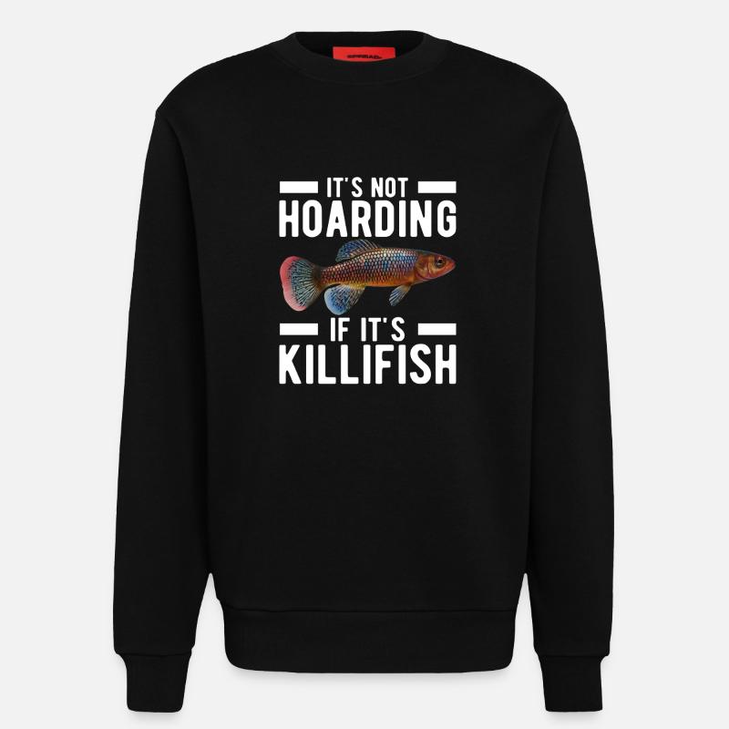Killifisch Eierlegender Zahnkrapfen Aquarium - Sweatshirt - made by SPREAD  - SOLID BLACK