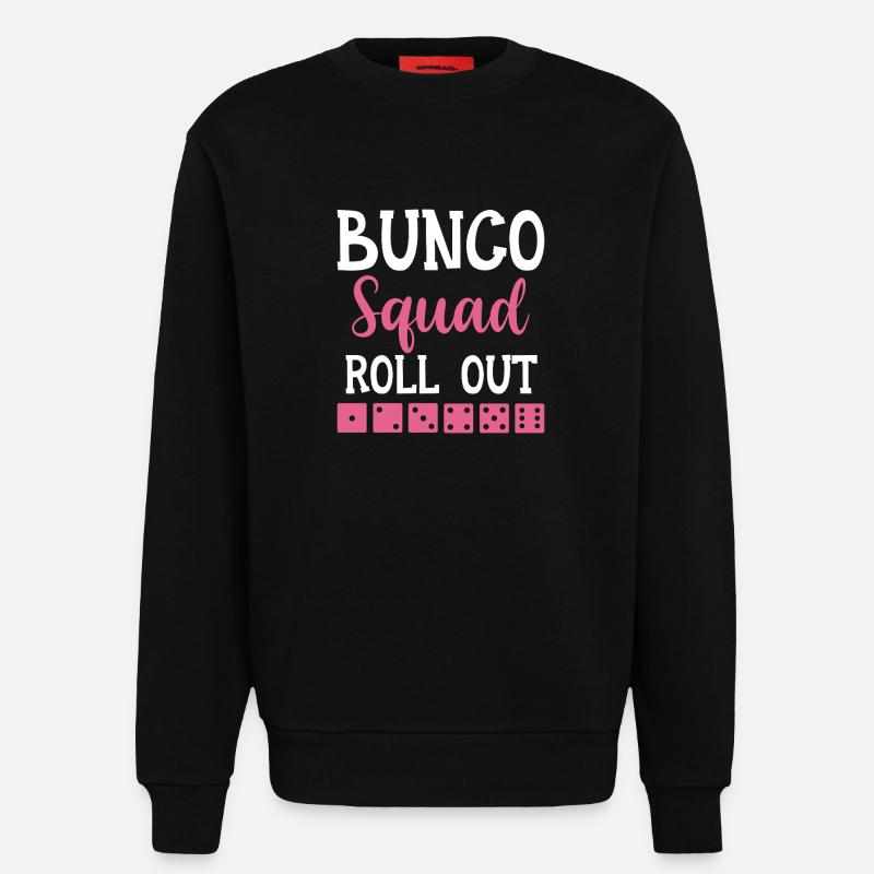 Buncospieler Geschenk Bunco Abend Würfeln - Sweatshirt - made by SPREAD  - SOLID BLACK