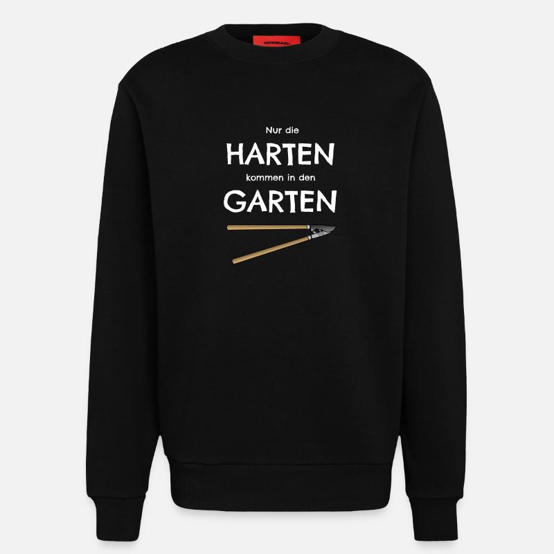 Gartenarbeit Heckenschere Garten Spruch - Sweatshirt - made by SPREAD  - SOLID BLACK
