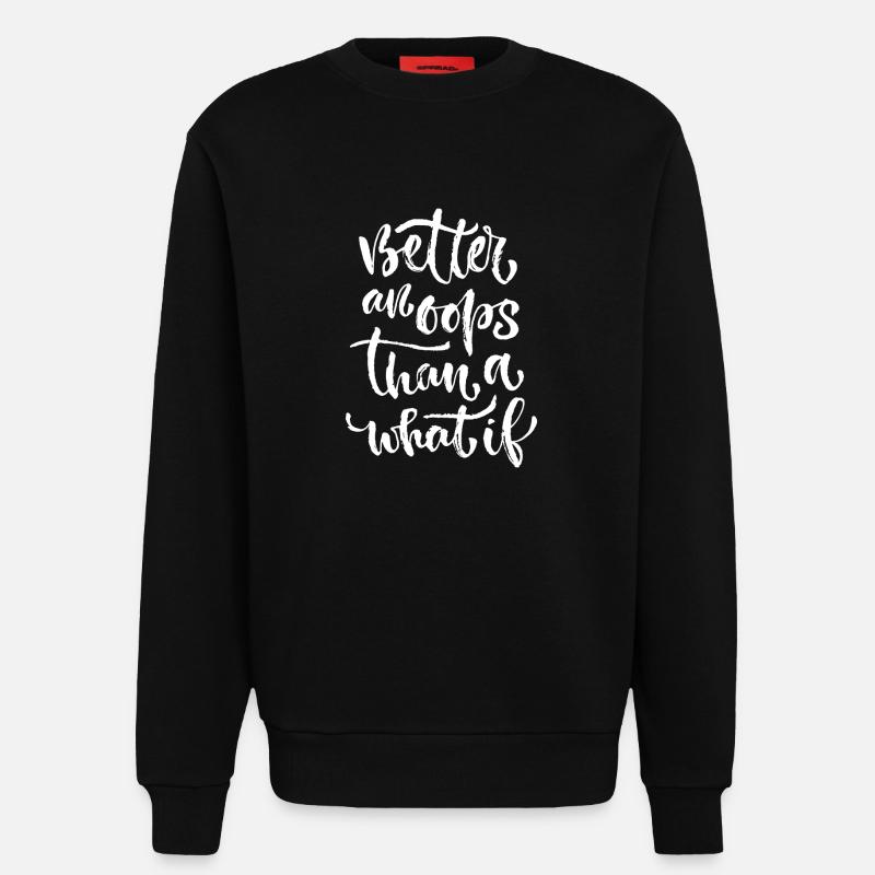 better an ooops - Sweat bio décontracté fabriqué en UE - SOLID BLACK